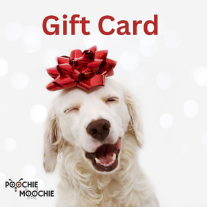 Poochie Moochie Gift Card for Pet Lovers