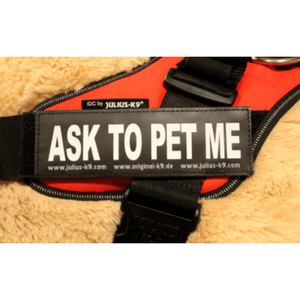 Julius K9  "Ask to Pet"  Large / Small Harness Labels